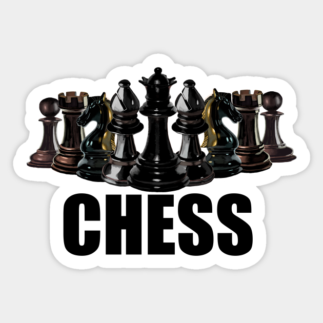 Chess Chess Sticker TeePublic